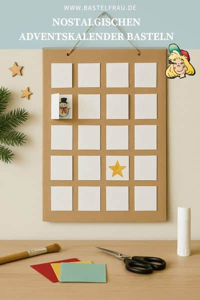 Bastelanleitung Nostalgischer Adventskalender