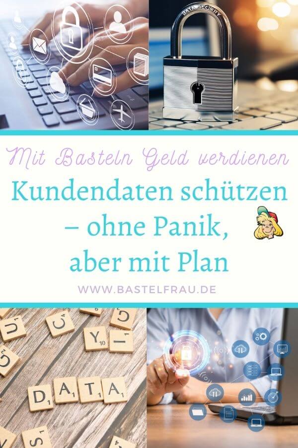 Kundendaten schützen – ohne Panik, aber mit Plan Pinterestbild