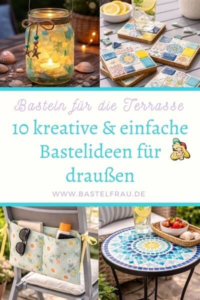 Basteln für die Terrasse: Pinterestbild