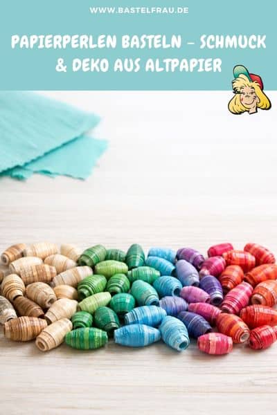 Papierperlen basteln – Schmuck & Deko aus Altpapier
