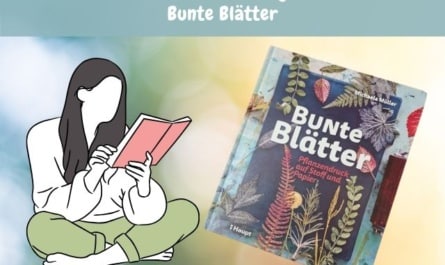 Bunte Blätter: Kreative Drucktechniken und Ideen mit Blättern