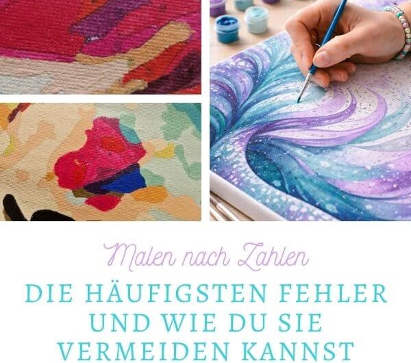 Die häufigsten Malen nach Zahlen Fehler – und wie du sie vermeidest