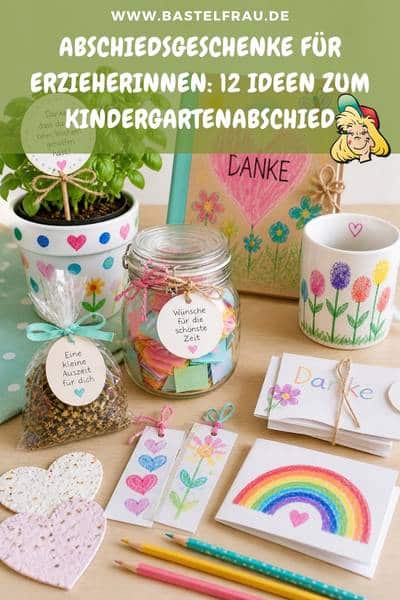 Abschiedsgeschenke für Erzieherinnen: 12 Ideen zum Kindergartenabschied