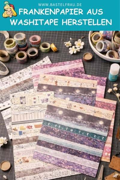Frankenpapier aus Washitape herstellen
