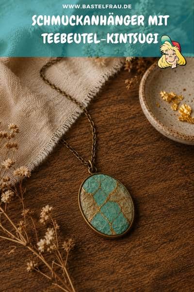Teebeutel-Kintsugi: Schmuckanhänger aus Teebeuteln mit goldenen Rissen gestalten
