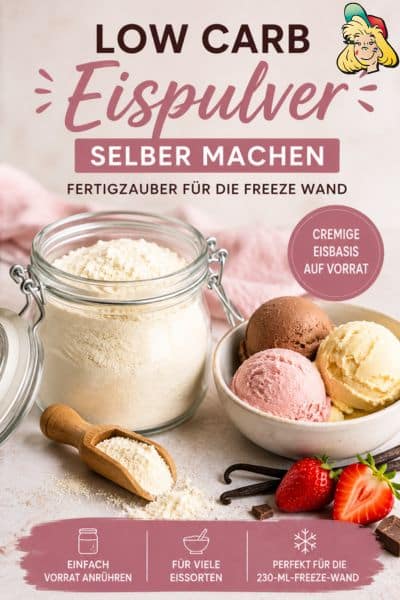 Low Carb Eispulver selber machen – Grundrezept für cremiges Eis
